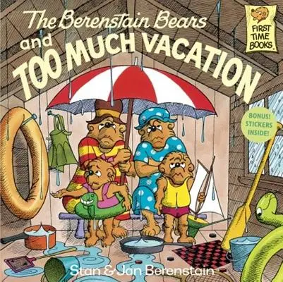 Medvedíky Berenstainove a príliš veľa prázdnin - The Berenstain Bears and Too Much Vacation