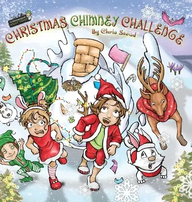 Vianočná komínová výzva: Akčný dobrodružný príbeh pre deti - Christmas Chimney Challenge: Action Adventure story for kids