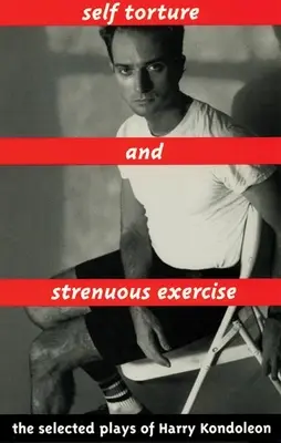 Sebatrýznenie a namáhavé cvičenie - Self Torture and Strenuous Exercise