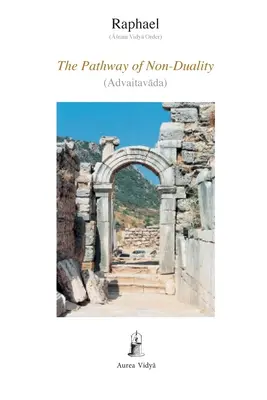Cesta neduality: Advaitaváda - The Pathway of Non-Duality: Advaitavada