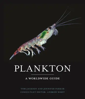 Planktón: Sprievodca po celom svete - Plankton: A Worldwide Guide