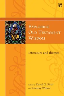 Skúmanie starozákonnej múdrosti - Exploring Old Testament Wisdom