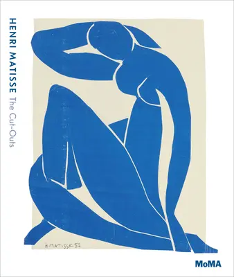 Henri Matisse: Matissov sprievodca: Vystrihovačky - Henri Matisse: The Cut-Outs