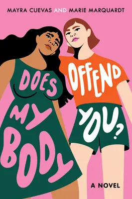 Uráža ťa moje telo? - Does My Body Offend You?