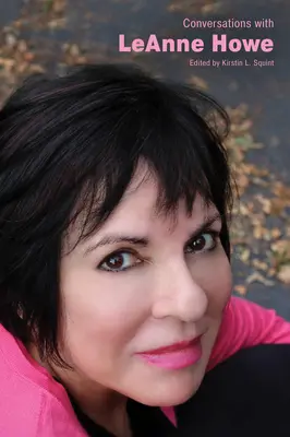 Rozhovory s Leanne Howeovou - Conversations with Leanne Howe