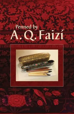 Napísal A. Q. Faiz - Penned by A. Q. Faiz