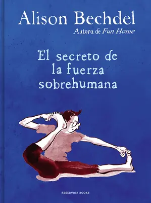 El Secreto de la Fuerza Sobrehumana / Tajomstvo nadľudskej sily - El Secreto de la Fuerza Sobrehumana / The Secret of Superhuman Strength