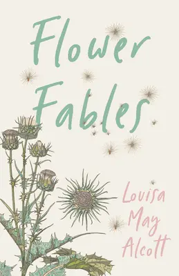 Kvetinové rozprávky - Flower Fables