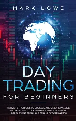 Denné obchodovanie: Úvod do swingového obchodovania na Forexe, Opti - Day Trading: Proven Strategies to Succeed and Create Passive Income in the Stock Market - Introduction to Forex Swing Trading, Opti