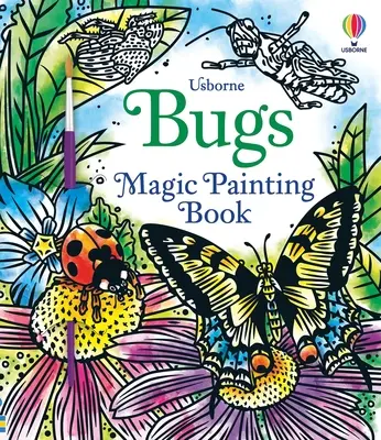 Kniha o kúzelnom maľovaní chrobákov - Bugs Magic Painting Book