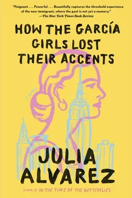 Ako Garciové dievčatá stratili svoj prízvuk - How the Garcia Girls Lost Their Accents