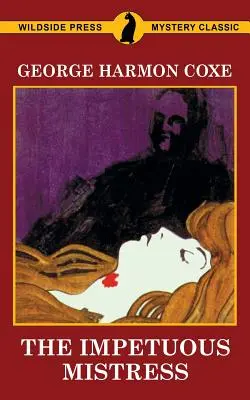Vznetlivá milenka - The Impetuous Mistress