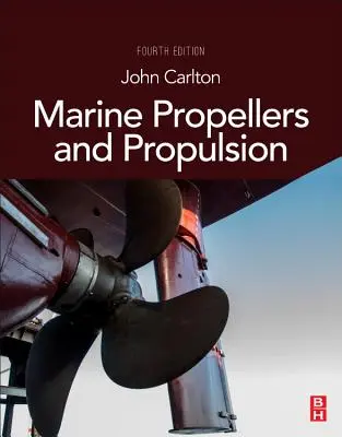 Lodné vrtule a pohon - Marine Propellers and Propulsion