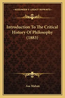 Úvod do kritických dejín filozofie - Introduction To The Critical History Of Philosophy