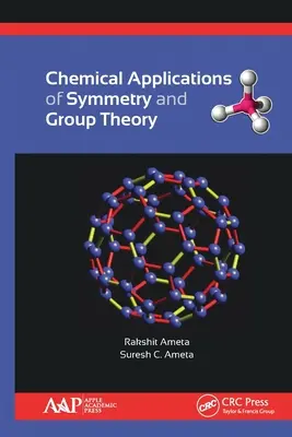 Chemické aplikácie symetrie a teórie skupín - Chemical Applications of Symmetry and Group Theory