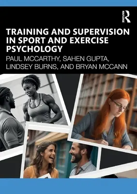 Vzdelávanie a supervízia v psychológii športu a telesných cvičení - Training and Supervision in Sport and Exercise Psychology