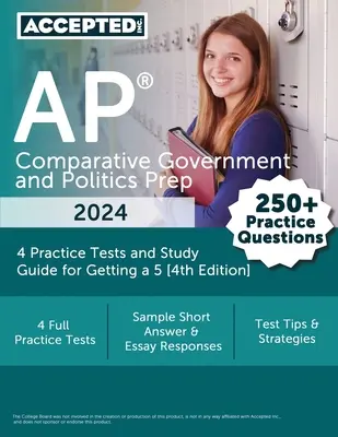 Príprava na AP Comparative Government and Politics 2024: 4 cvičné testy a študijná príručka na získanie 5 [4. vydanie] - AP Comparative Government and Politics Prep 2024: 4 Practice Tests and Study Guide for Getting a 5 [4th Edition]