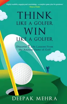 Mysli ako golfista, vyhrávaj ako golfista - Think Like a Golfer, Win Like a Golfer