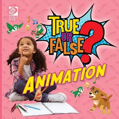 Pravda alebo lož? Animácia - True or False? Animation