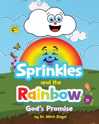 Kropenie a dúha - Boží prísľub - Sprinkles and the Rainbow- God's Promise