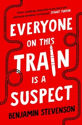 Každý v tomto vlaku je podozrivý - Everyone On This Train Is A Suspect