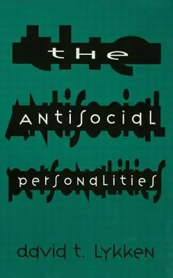 Antisociálne osobnosti - The Antisocial Personalities