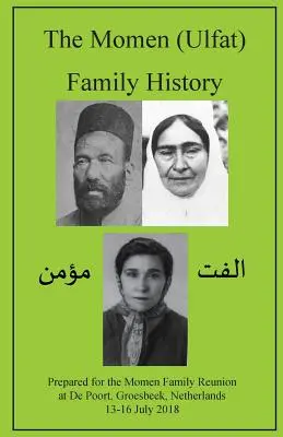 História rodiny Momen (Ulfat) - The Momen (Ulfat) Family History