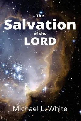 Spása Pána - The Salvation of the LORD
