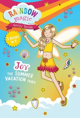 Dúhové kúzlo Špeciálne vydanie: Víla Joy na letných prázdninách - Rainbow Magic Special Edition: Joy the Summer Vacation Fairy