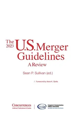 Usmernenia pre fúzie v USA na rok 2023: V roku 2023: Prehľad - The 2023 U.S. Merger Guidelines: A Review