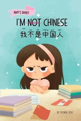 Nie som Číňan (我不是中国人): Príbeh o identite, učení sa jazykov a budovaní sebadôvery prostredníctvom malých W - I'm Not Chinese (我不是中国人): A Story About Identity, Language Learning, and Building Confidence Through Small W