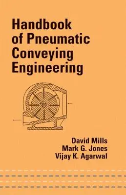 Príručka pneumatickej dopravnej techniky - Handbook of Pneumatic Conveying Engineering