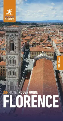 Vreckový sprievodca Florencia: Cestovný sprievodca s bezplatnou elektronickou knihou - Pocket Rough Guide Florence: Travel Guide with Free eBook