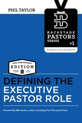 Definovanie úlohy výkonného pastora - Defining The Executive Pastor Role