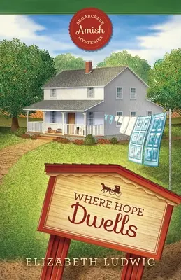 Kde prebýva nádej - Where Hope Dwells