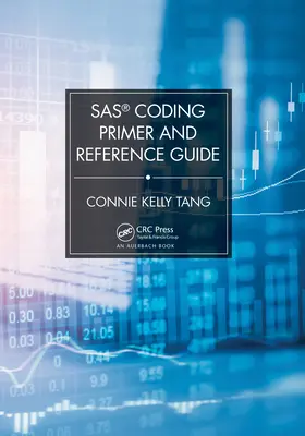 Základná a referenčná príručka kódovania SAS(R) - SAS(R) Coding Primer and Reference Guide