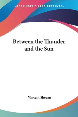 Medzi hromom a slnkom - Between the Thunder and the Sun