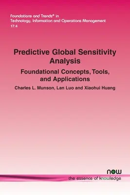 Prediktívna analýza globálnej citlivosti: Základné koncepty, nástroje a aplikácie - Predictive Global Sensitivity Analysis: Foundational Concepts, Tools, and Applications