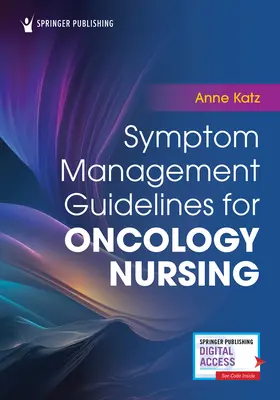 Usmernenia pre manažment symptómov v onkologickom ošetrovateľstve - Symptom Management Guidelines for Oncology Nursing