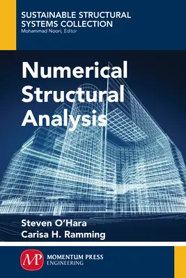 Numerická štrukturálna analýza - Numerical Structural Analysis