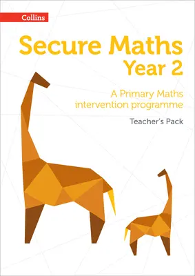 Bezpečný balík pre učiteľa matematiky pre 2. ročník: Matematický intervenčný program pre základné školy - Secure Year 2 Maths Teacher's Pack: A Primary Maths intervention programme