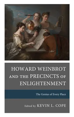 Howard Weinbrot a predobrazy osvietenstva: Génius každého miesta - Howard Weinbrot and the Precincts of Enlightenment: The Genius of Every Place