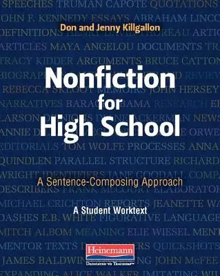 Literatúra faktu pre stredné školy: A Sentence-Composing Approach - Nonfiction for High School: A Sentence-Composing Approach