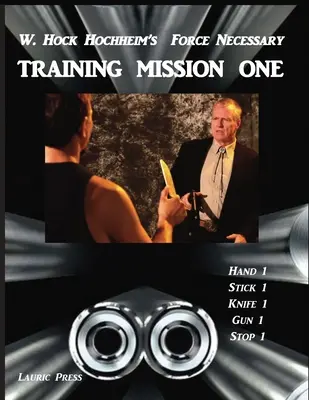 Prvá výcviková misia - Training Mission One