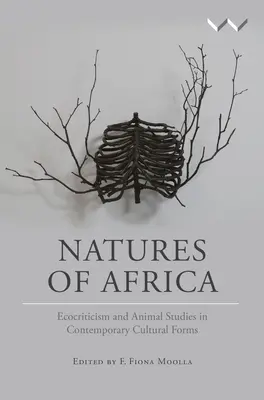 Prírody Afriky: Ekokritika a štúdium zvierat v súčasných kultúrnych formách - Natures of Africa: Ecocriticism and Animal Studies in Contemporary Cultural Forms