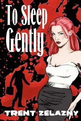 Spať jemne - To Sleep Gently