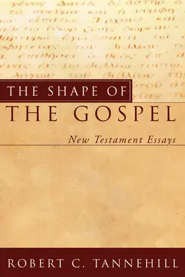 Tvar evanjelia - The Shape of the Gospel