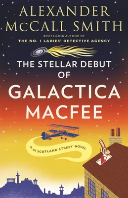Hviezdny debut Galactica Macfeeho - The Stellar Debut of Galactica Macfee