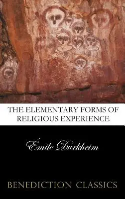 Základné formy náboženského života - The Elementary Forms of the Religious Life