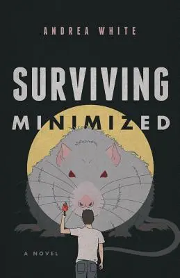 Prežiť minimalizované - Surviving Minimized
